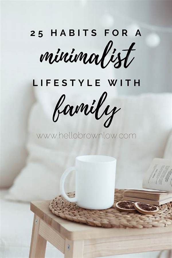 Best Minimalist Habits For Busy Families