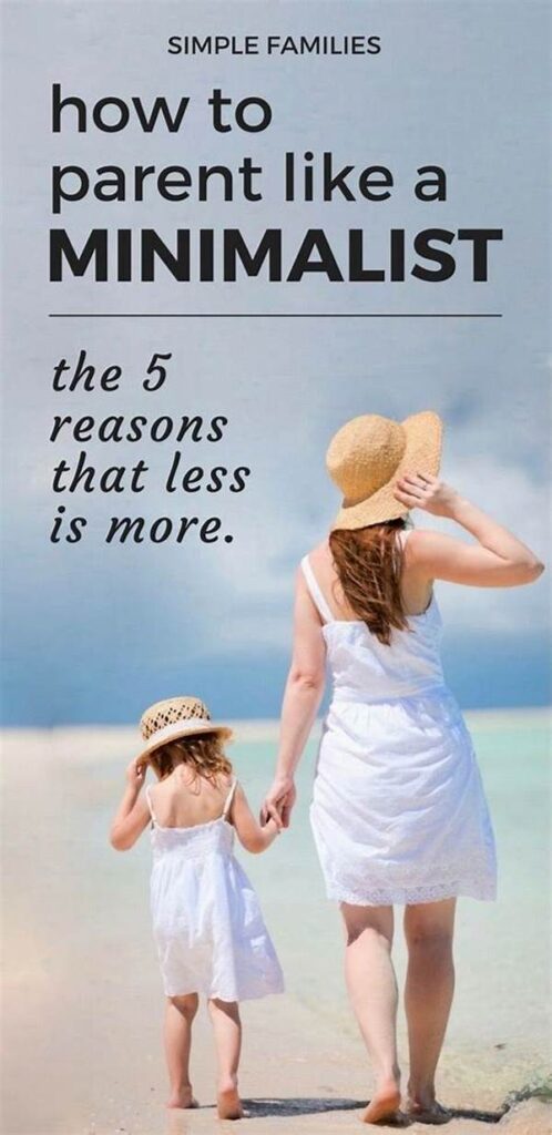 How Minimalist Parenting Simplifies Family Life