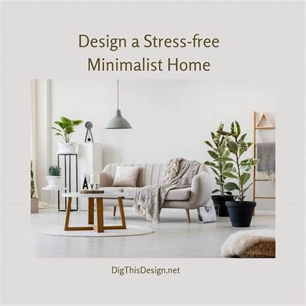 Why Minimalism Is The Key To Stress-free Homes