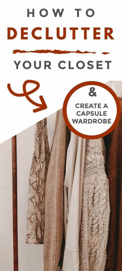 Capsule Wardrobe: Declutter Your Closet In 30 Days