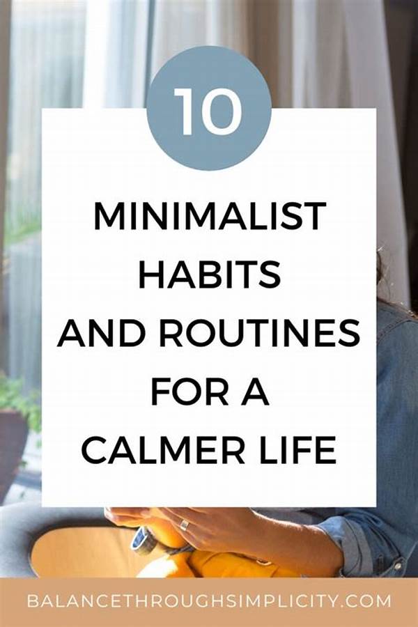 Minimalist Habits That Improve Daily Life
